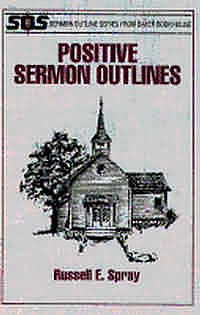 Positive Sermon Outlines