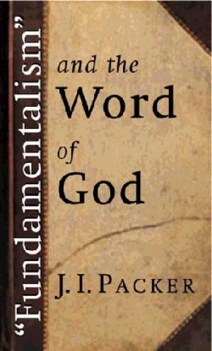 Fundamentalism and the Word of God