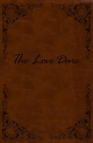 The Love Dare -  Legacy Edition
