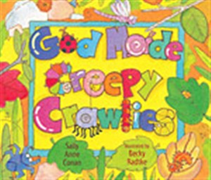 God Made Creepy Crawlies