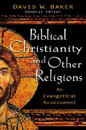 Biblical Faith And Other Religions Pb