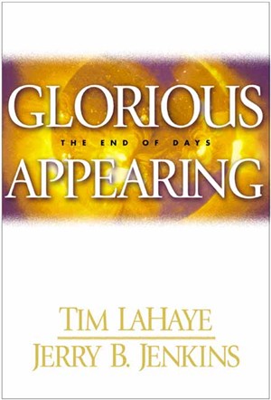 Glorious Appearing: The End of Days