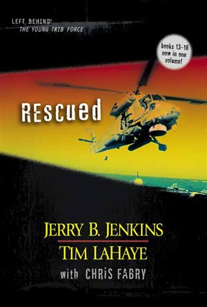 Rescued 13-16  Left Behind: The Young Trib Force