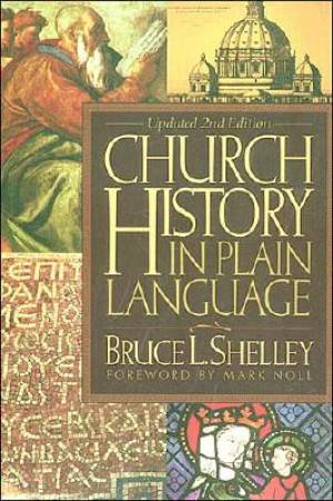 Church History in Plain Language