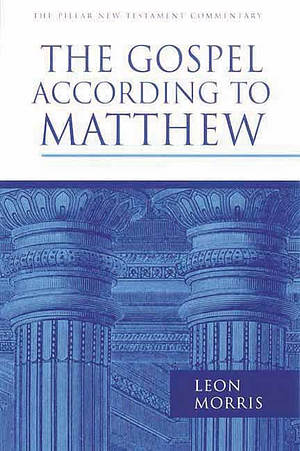 Matthew : Pillar Commentaries
