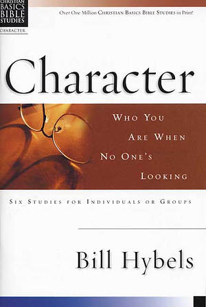 Character: Christian Basics Bible Study
