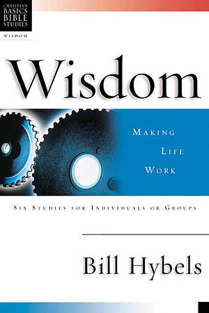 Wisdom: Christian Basics Bible Studies