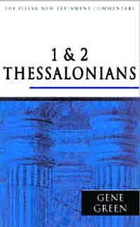 1 & 2 Thessalonians: Pillar New Testament Commentary