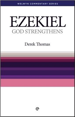 Ezekiel : Welwyn Commentaries