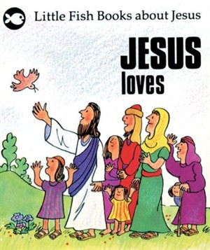 Jesus Loves