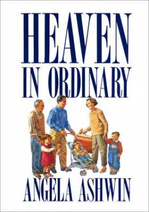 Heaven in Ordinary