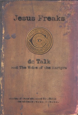 Jesus Freaks