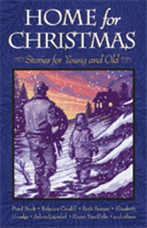 Home for Christmas: Stories for Young and Old
