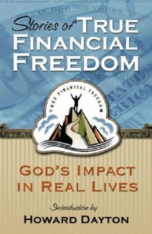 Stories Of True Financial Freedom Pb