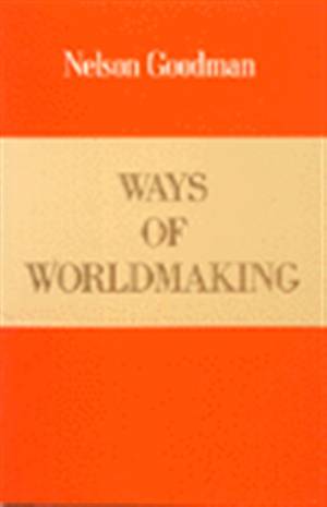 Ways Of World Making