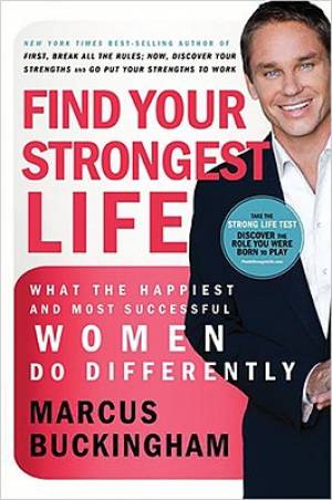 Find Your Strongest Life