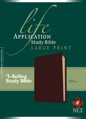 NLT Life Application Bible: Burgundy, Bonded Leather, Large Print