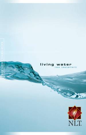 NLT Living Water New Testament: Paperback