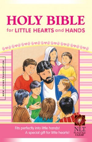 NLT Holy Bible for Little Hearts and Hands: Pink, Hardback