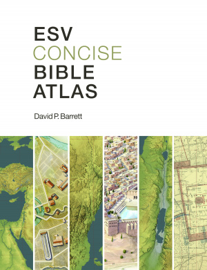 Esv Concise Bible Atlas