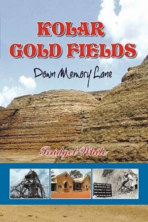 Kolar+gold+fields+down+memory+lane