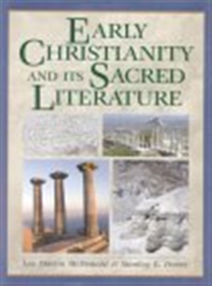 Early Christianity and Its Sacred Literature