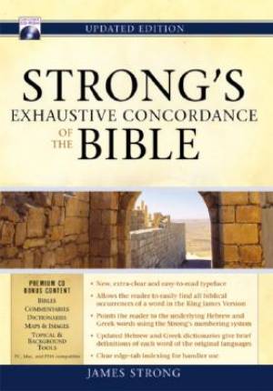 Strong's Exhaustive Concordance with CD-Rom