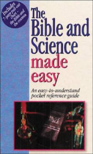 The Bible and Science Made Easy