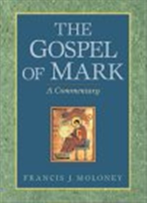 The Gospel of Mark: A Commentary