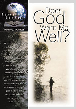 Does God Want Me Well?