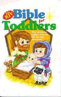 KJV Bible for Toddlers : Paperback