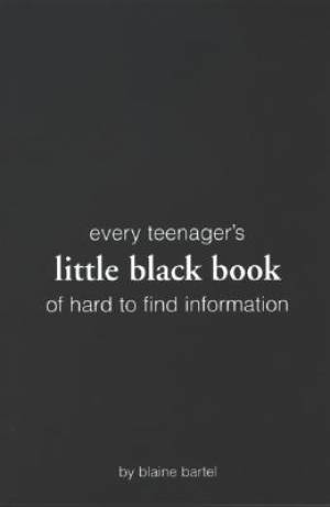 Every Teenager's Little Black Book On Hard To Find Information