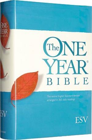 ESV The One Year Bible: Hardback