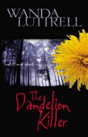 The Dandelion Killer: Sometimes Blood Runs Yellow