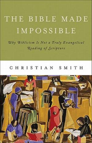 The Bible Made Impossible