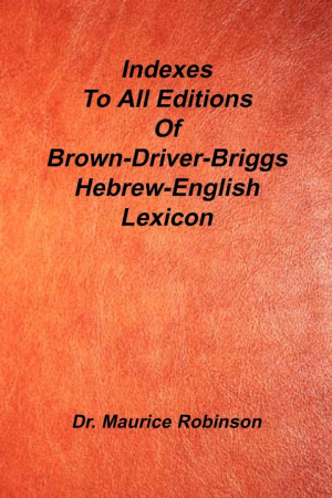 Indexes to All Editions of Bdb Hebrew English Lexicon | Free Delivery ...