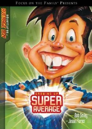 Growing Up Super Average