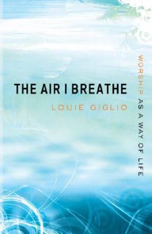 The Air I Breathe