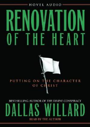 Renovation Of The Heart Audio Cd
