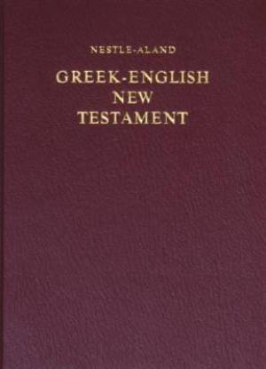 Greek-English New Testament, Nestle-Aland (NA27) with Revised Standard Version English text (RSV) 