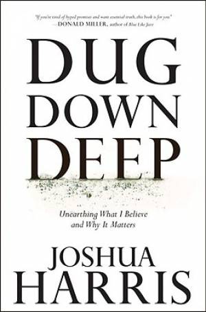 Dug Down Deep Hb