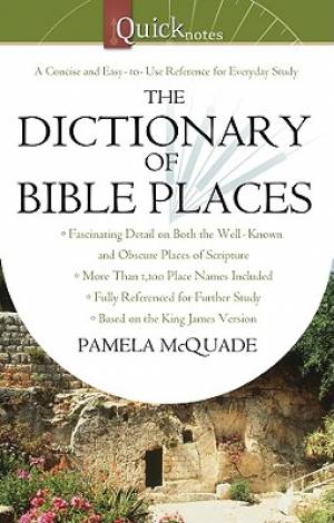 The Dictionary Of Bible Places