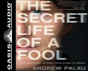 Secret Life Of A Fool, The - Audiobook