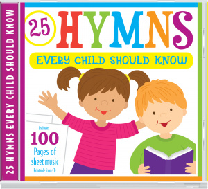 ISBN 9781634097727 product image for 25 Hymns Every Child Should Know: 25 Hymns Sung by Kids with More Than 100 Pages | upcitemdb.com