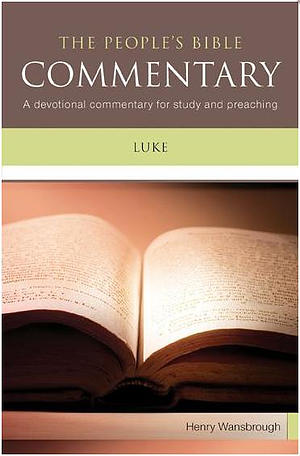 Luke : Peoples Bible Commentary