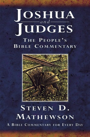 Joshua  & Judges: The People's Bible Commentary