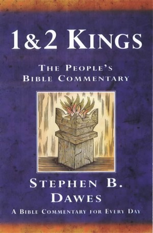1 & 2 Kings : People's Bible Commentary