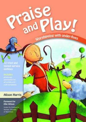 Praise and Play