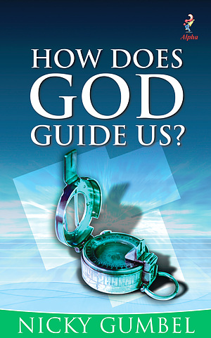 How Does God Guide Us?