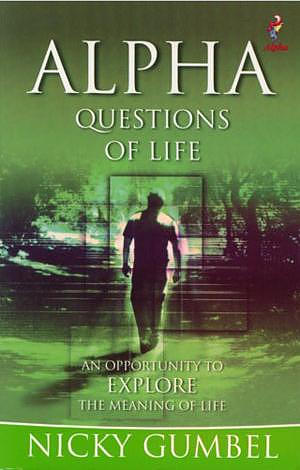 Alpha: Questions Of Life